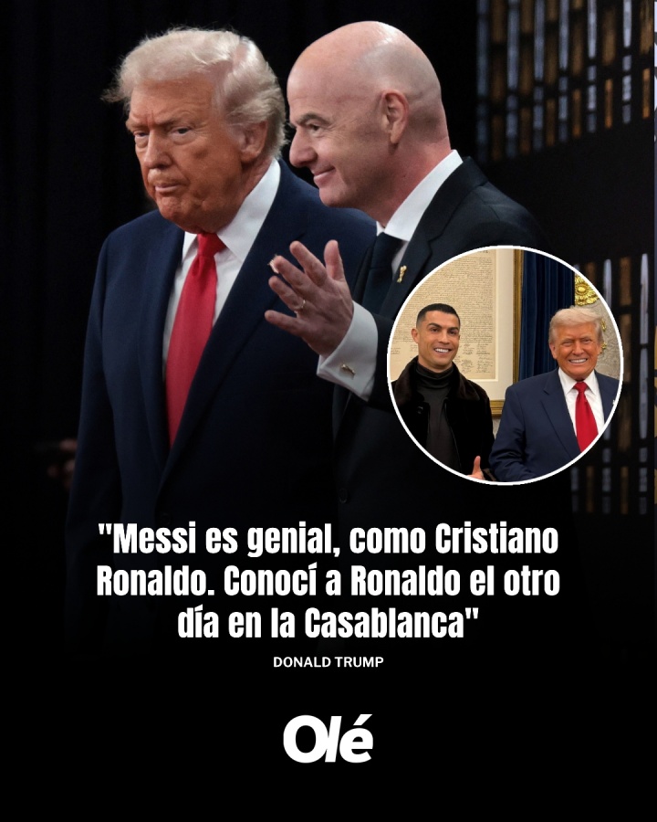 特朗普称赞梅西和C罗一样出色，透露数天前曾与C罗会面